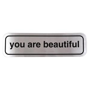 You Are Beautiful