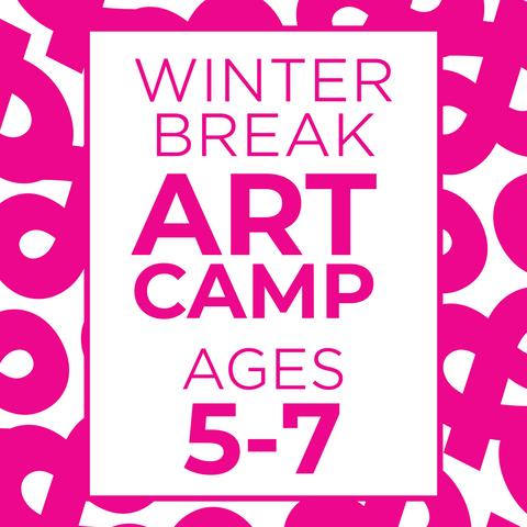 Winter Break Art Camp 2024 (Ages 5-7)