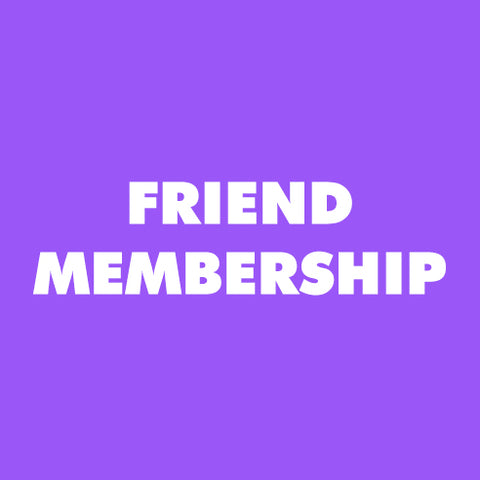 Membership, Friend ($250)