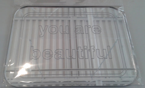 You Are Beautiful Mirror